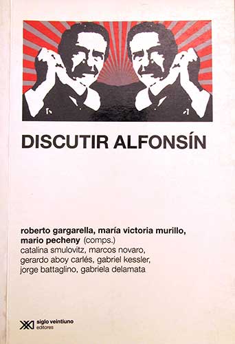 Discutir Alfonsín