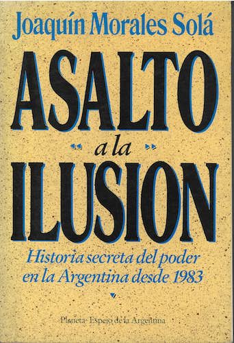 Asalto a la ilusión